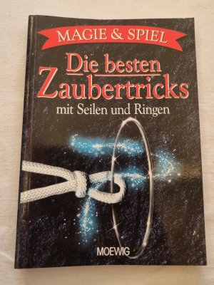 Die besten Zaubertricks mit Seilen und Ringen