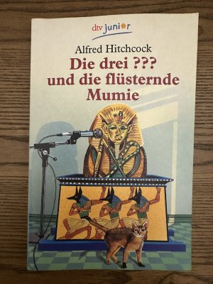 gebrauchtes Buch – Alfred Hitchcock – Die drei ??? und die flüsternde Mumie