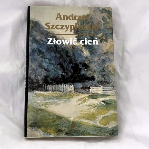 gebrauchtes Buch – Andrzej Szczypiorski – Zlowic cien