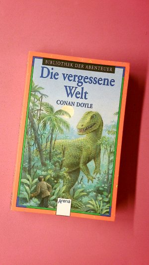 gebrauchtes Buch – Doyle, Arthur Conan – DIE VERGESSENE WELT.