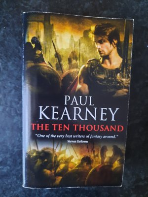 gebrauchtes Buch – Paul Kearney – The Ten Thousand. (The Macht: Book 1).