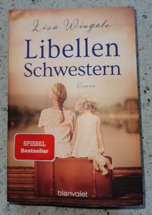 gebrauchtes Buch – Lisa Wingate – Libellenschwestern - Roman