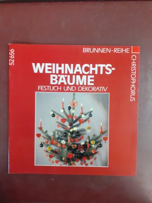 gebrauchtes Buch – Franziska Naumann – Weihnachtsbäume festlich und dekorativ