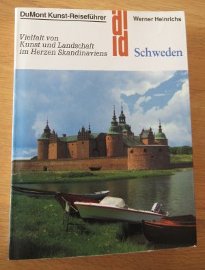 gebrauchtes Buch – Werner Heinrichs – Schweden. Kunst - Reiseführer - Vielfalt von Kunst und Landschaft im Herzen Skandinaviens