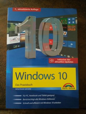 gebrauchtes Buch – Wolfgang Gieseke – Windows 10 Das Praxisbuch 7.aktualisierte Auflage