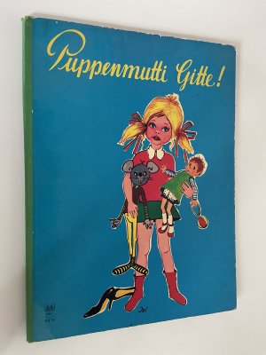 Puppenmutti Gitte!