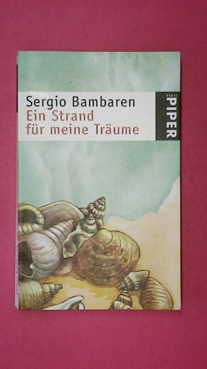 gebrauchtes Buch – Sergio Bambaren – EIN STRAND FÜR MEINE TRÄUME.