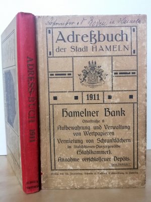 Hameln, Adreßbuch der Stadt Hameln mit Allgemeinem Geschäfts-Anzeiger für 1911. mit einer neu bearbeiteten Karte, Stadtplan, Einwohnerbuch