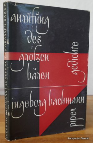 Anrufung des großen Bären. Gedichte. (6.-8. Tausend).