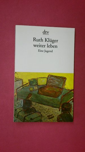 gebrauchtes Buch – Ruth Klüger – WEITER LEBEN. eine Jugend