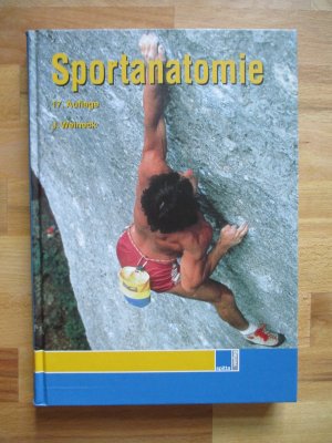 gebrauchtes Buch – Jürgen Weineck – Sportanatomie - 17. Auflage 2003