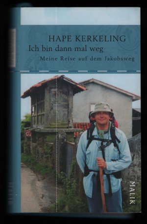 gebrauchtes Buch – Hape Kerkeling – Ich bin dann mal weg /Meine Reise auf dem Jakobsweg--Der wichtigste Weg meins Lebens---Mit 35 Fotos und einer Karte