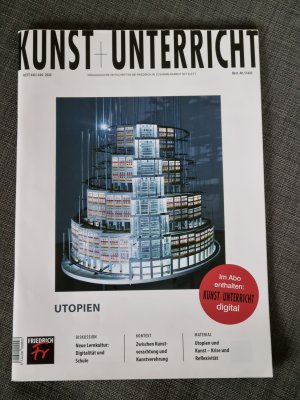 Kunst + Unterricht: Nr. 443 444 "Utopien" Zeitschrift