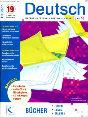 Deutsch 5 bis 10 - Unterrichtspraxis für die Klassen 5-10 - Ausgabe 19/2009: BÜCHER - Hören, lesen, erleben / mit Materialpaket (vollständig)