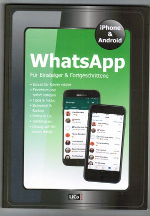 WhatsApp Für Einsteiger & Fortgeschrittene. iPhone & Android.