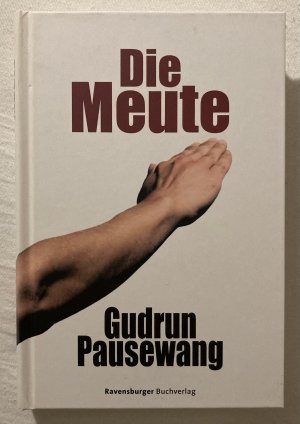 gebrauchtes Buch – Gudrun Pausewang – Die Meute