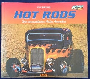 Hot Rods : Die verrücktesten Auros Amerikas