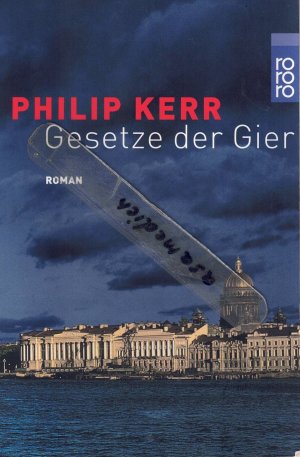 gebrauchtes Buch – Philip Kerr – Gesetze der Gier