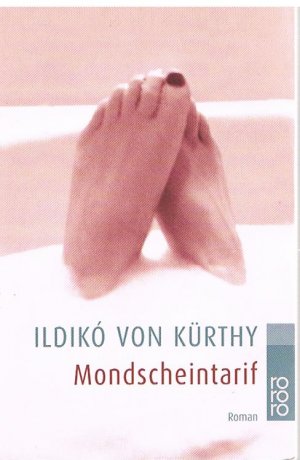 gebrauchtes Buch – Kürthy, Ildikó von – Mondscheintarif