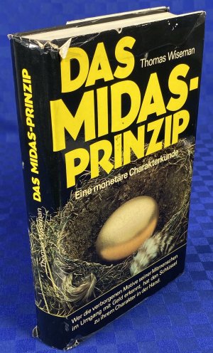 gebrauchtes Buch – Thomas Wisemann – Das Midas-Prinzip. Eine monetäre Charakterkunde