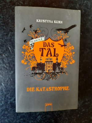 gebrauchtes Buch – Krystyna Kuhn – Das Tal - Season 1. Die Katastrophe. Band 2 der Serie.