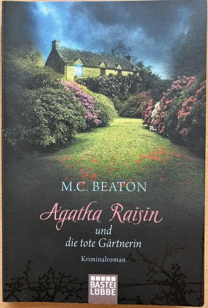 gebrauchtes Buch – Beaton, M. C – Agatha Raisin und die tote Gärtnerin