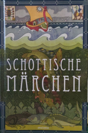 gebrauchtes Buch – Erich Ackermann  – Schottische Märchen