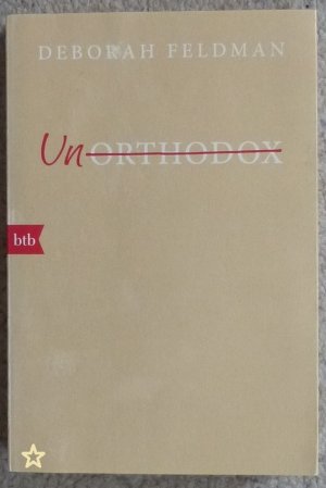 gebrauchtes Buch – Deborah Feldman – Unorthodox