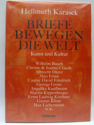 gebrauchtes Buch – Hellmuth Karasek – Briefe bewegen die Welt. Kunst und Kultur Bd. 5