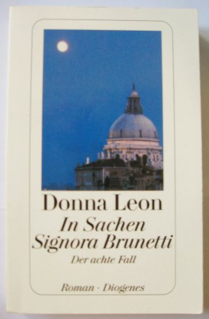 gebrauchtes Buch – Donna Leon – In Sachen Signora Brunetti - Der achte Fall