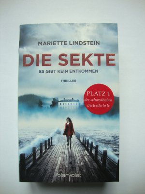 gebrauchtes Buch – Mariette Lindstein – Die Sekte - Es gibt kein Entkommen