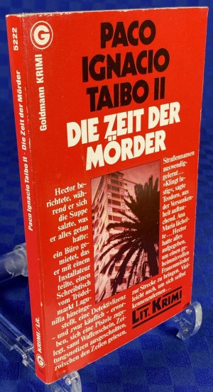 gebrauchtes Buch – Paco Ignacio Taibo II – Die Zeit der Mörder - Kriminalroman