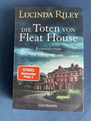 Die Toten von Fleat House - Ein atmosphärischer Kriminalroman von der Bestsellerautorin der „Sieben-Schwestern"-Reihe