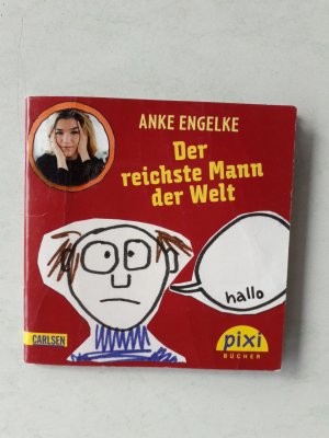 gebrauchtes Buch – Engelke Anke – Der reichste Mann der Welt, 2011