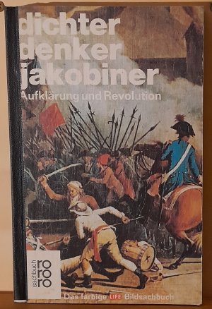 gebrauchtes Buch – Peter Gay – dichter, denker, jakobiner - Aufklärung und Revolution