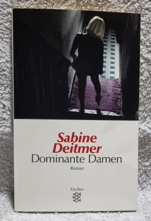 gebrauchtes Buch – Sabine Deitmer – Dominante Damen