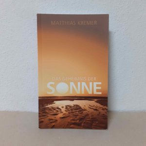 Das Geheimnis der Sonne