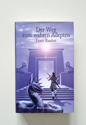 Der Weg zum wahren Adepten - Das Geheimnis der 1. Tarotkarte (2010, Zustand sehr gut)