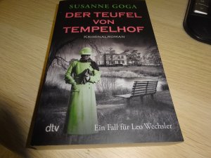 gebrauchtes Buch – Susanne Goga – Der Teufel von Tempelhof - Kriminalroman