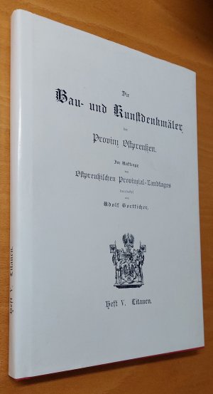 Die Bau- und Kunstdenkmäler der Provinz Ostpreussen - Heft V Litauen