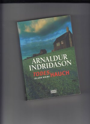 gebrauchtes Buch – Arnaldur Indriðason – Todeshauch - [Island-Krimi]