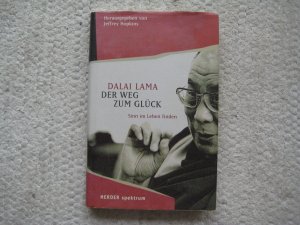 gebrauchtes Buch – Dalai Lama XIV – Der Weg zum Glück