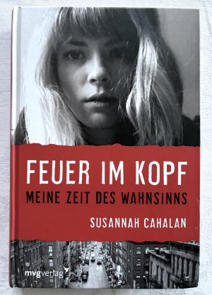 gebrauchtes Buch – Susannah Cahalan – Feuer im Kopf - Meine Zeit des Wahnsinns