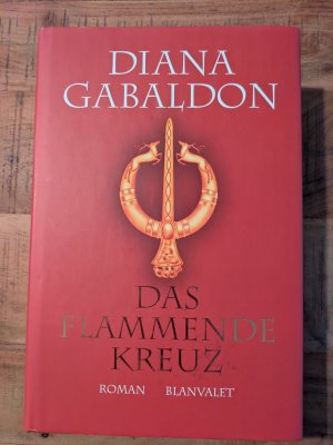 Das flammende Kreuz - signierte Ausgabe