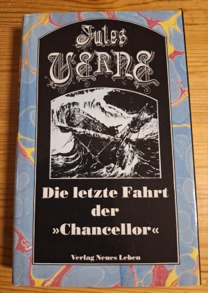 Die letzte Fahrt der "Chancellor" - Band 26