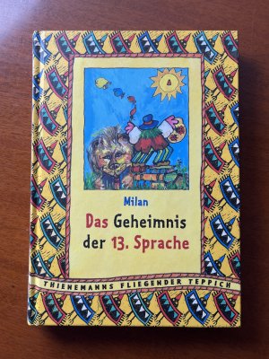 Das Geheimnis der 13. Sprache, Der geheimnisvolle Meister