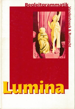 Lumina : Begleitgrammatik