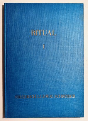 Ritual I (1) des Lehrlingsgrades und Ritual des Gesellen-und Meistergrades, (3 Bände in 2 Ausgaben)