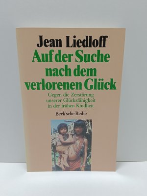 Auf der Suche nach dem verlorenen Glück