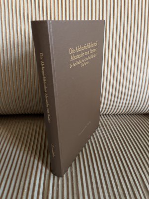 Die Alchemiebibliothek Alexander von Bernus in der Badischen Landesbibliothek Karlsruhe - Katalog der Drucke und Handschriften